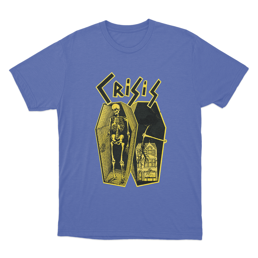 Crisis Unisex T Shirt Blue Crisis Unisex T Shirt Blue